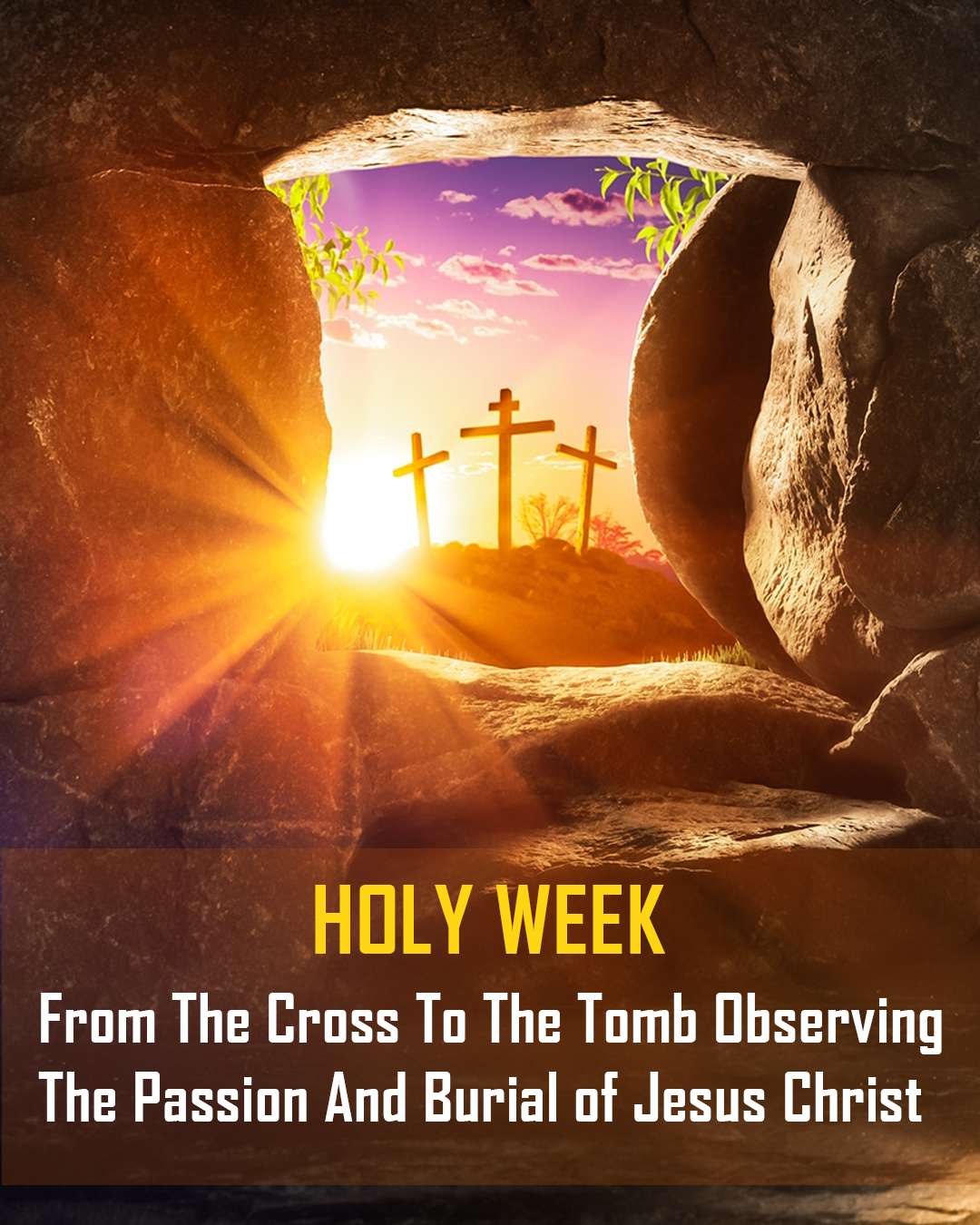 Holy Week                                                                                                                                                                                                                                                                                                   