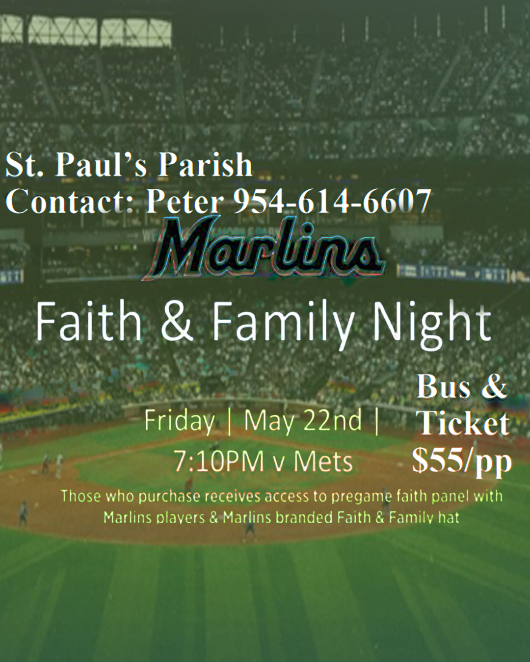 Marlins Faith & Family Night                                                                                                                                                                                                                                                                                