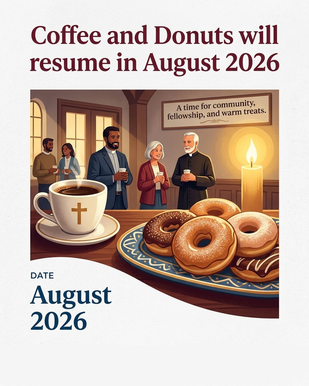 Coffee and Donuts Resuming in August