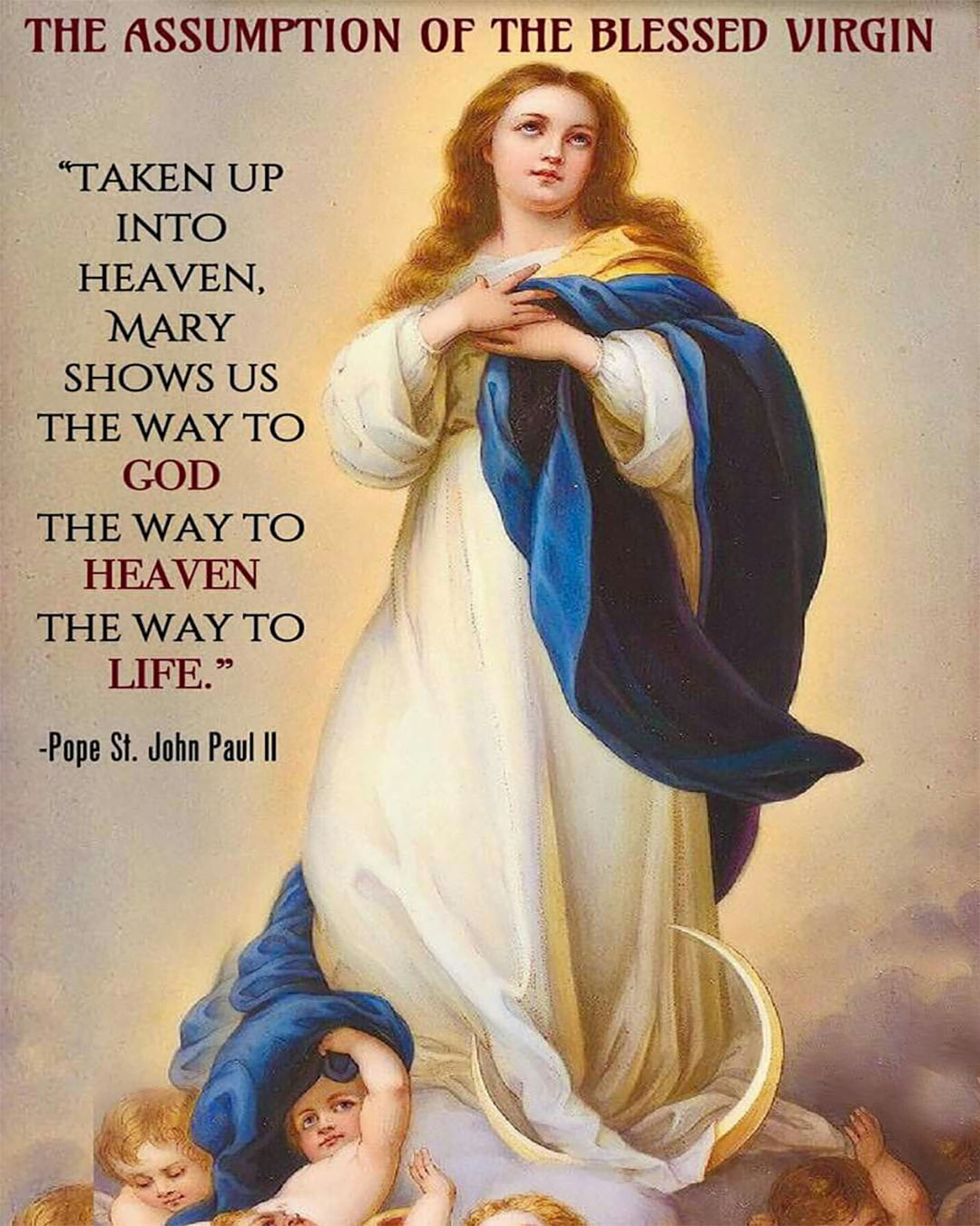 The Assumption of the Blessed Virgin                                                                                                                                                                                                                                                                        
