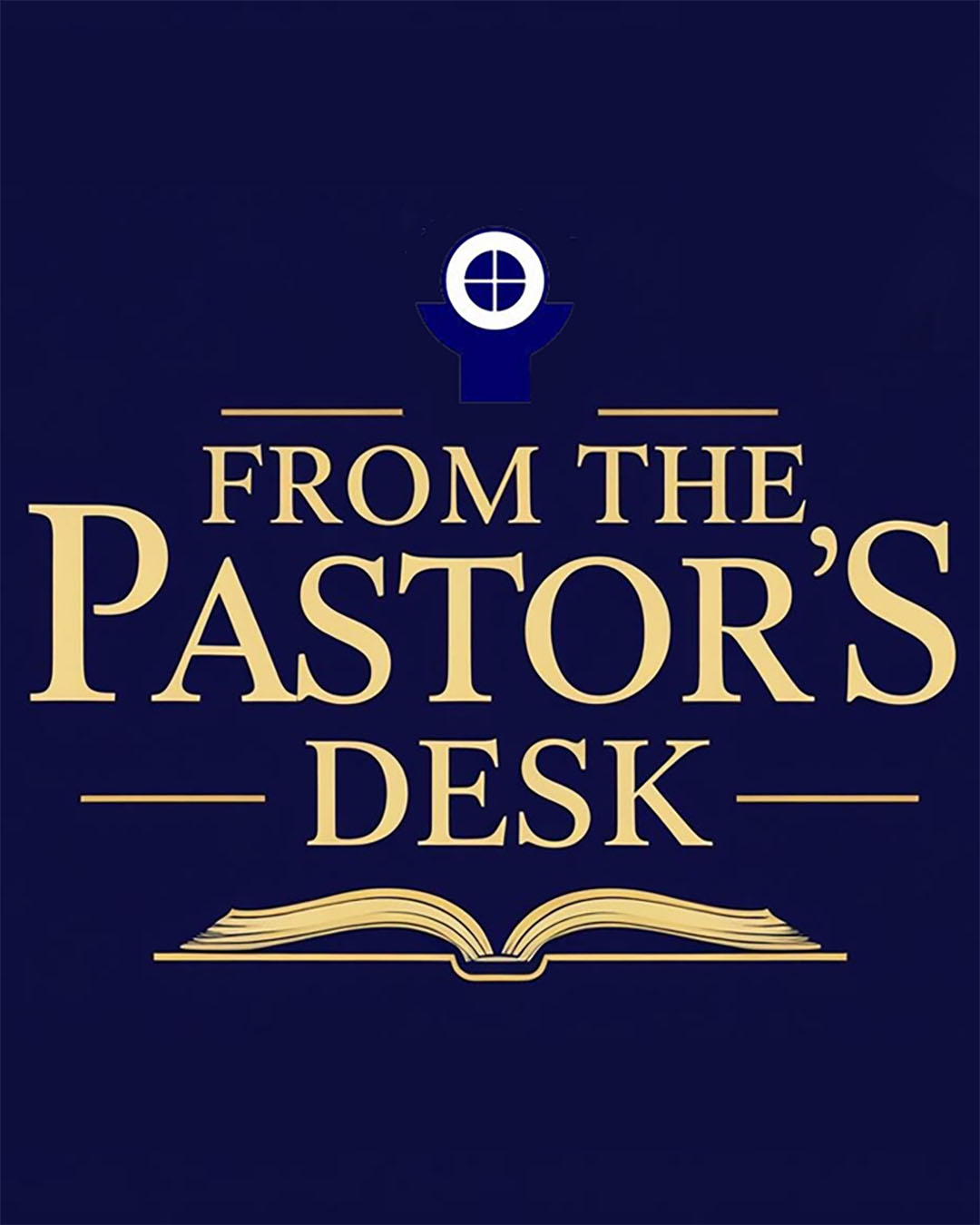 Word from the Pastor                                                                                                                                                                                                                                                                                        