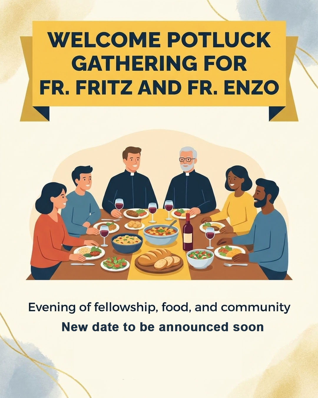 Welcome Potluck for Fr. Fritz and Fr. Enzo                                                                                                                                                                                                                                                                  